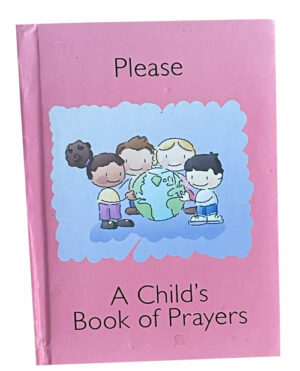 Please A Child’s Book of Prayers