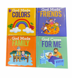 God Made Colors, God Made Friends, God Made Family, God Cares for Me