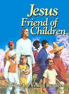 Jesus, Friend of Children