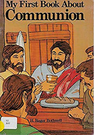 My First Book About Communion
