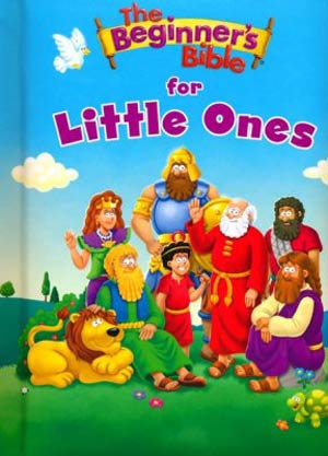 The Beginner’s Bible for Little Ones