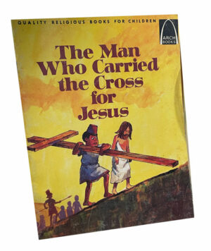 The Man Who Carried the Cross for Jesus